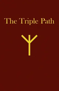 The Triple Path - James Kenneth Rogers