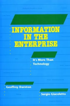 Information in the Enterprise - Geoffrey Darnton