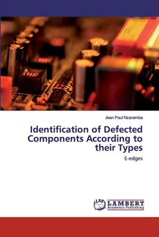 Identification of Defected Components According to their Types - Jean Paul Nzaramba