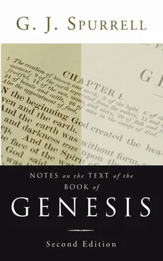 Notes on the Text of the Book of Genesis, Second Edition - G. J. Spurrell