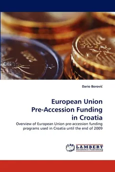 European Union Pre-Accession Funding in Croatia - Dario Borovi