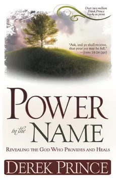 Power in the Name - Derek Prince