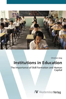 Institutions in Education - Christian Jaag