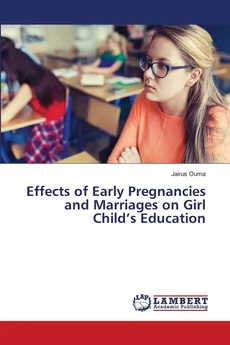 Effects of Early Pregnancies and Marriages on Girl Child's Education - Jairus Ouma