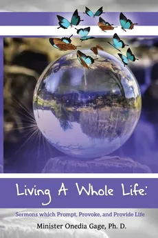 Living A Whole Life - Onedia Nicole Gage
