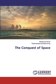 The Conquest of Space - Ravikumar Kurup