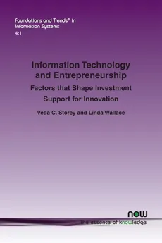 Information Technology and Entrepreneurship - Veda C. Storey