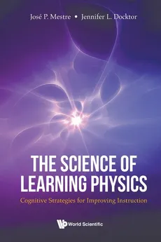 The Science of Learning Physics - P Mestre José
