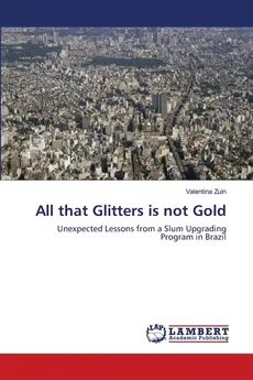 All that Glitters is not Gold - Valentina Zuin