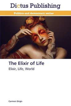 The Elixir of Life - Carmen Girgis