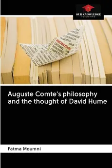 Auguste Comte's philosophy and the thought of David Hume - Fatma Moumni