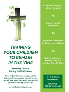 Training Your Children to Remain in the Vine - Julian Terita St.