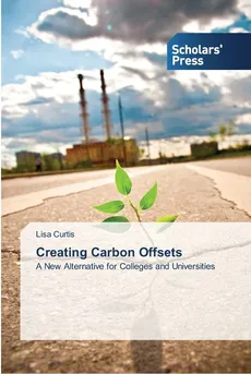 Creating Carbon Offsets - Lisa Curtis