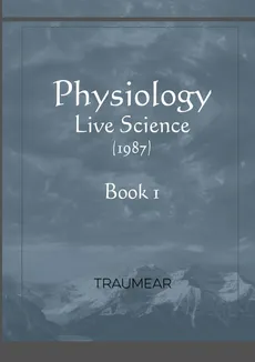Physiology - Live Science - Book 1 - Traumear