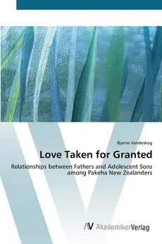 Love Taken for Granted - Bjarne Vandeskog