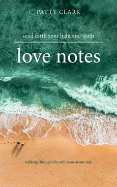Love Notes - Patty Clark