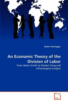 An Economic Theory of the Division of Labor - Robert Steinegger