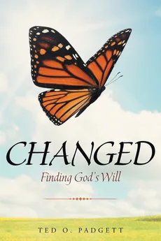 Changed - Ted O. Padgett