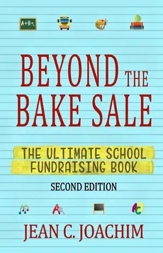 Beyond the Bake Sale - Jean C Joachim
