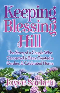 Keeping Blessing Hill - Joyce Sackett