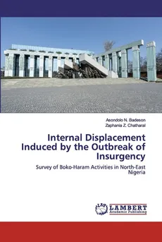 Internal Displacement Induced by the Outbreak of Insurgency - Badeson Asondolo N.