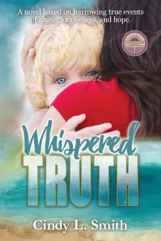 Whispered Truth - Cindy L Smith