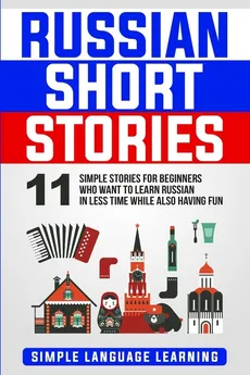 Russian Short Stories - Simple Language Learning