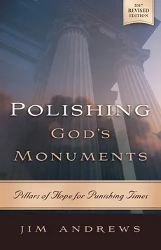 Polishing God's Monuments - Jim Andrews