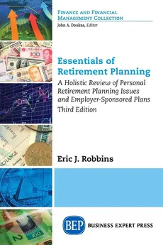 Essentials of Retirement Planning - Eric J. Robbins