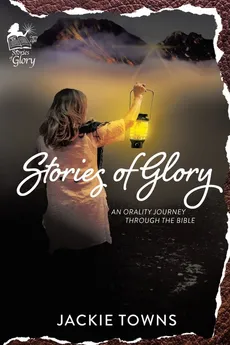 Stories of Glory - Jackie Towns