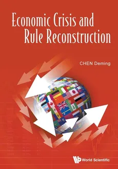 Economic Crisis and Rule Reconstruction - DEMING CHEN