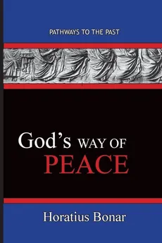 God's Way of Peace - Bonar Horatius