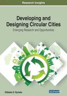 Developing and Designing Circular Cities - Elżbieta Ryńska