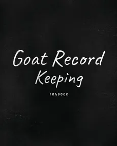 Goat Record Keeping Log Book - Patrica Larson