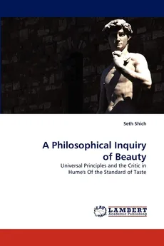 A Philosophical Inquiry of Beauty - Seth Shich