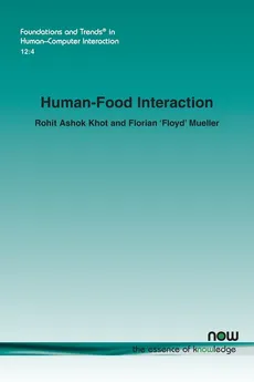 Human-Food Interaction - Rohit  Ashok Khot
