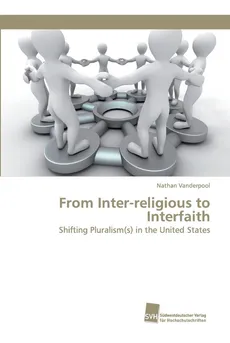 From Inter-religious to Interfaith - Nathan Vanderpool