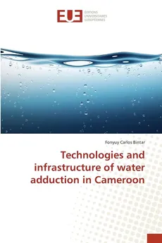 Technologies and infrastructure of water adduction in Cameroon - Bintar Fonyuy Carlos