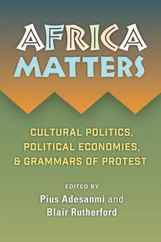 Africa Matters - Pius  Adebola Adesanmi
