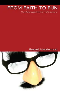 From Faith to Fun - Russell Heddendorf