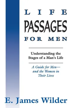 Life Passages for Men - James Wilder