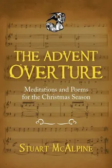 The Advent Overture - Stuart McAlpine