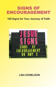 Signs of Encouragement - Lisa Donelson