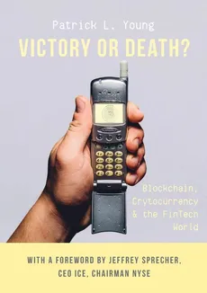 Victory or Death? - Patrick L Young