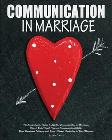 Communication In Marriage - Allen Davis