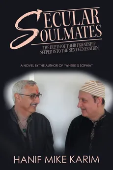 Secular Soulmates - Hanif Mike Karim