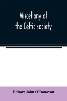 Miscellany of the Celtic society