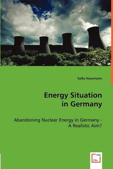 Energy Situation in Germany - Sylke Hausmann