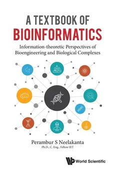 A Textbook of Bioinformatics - S Neelakanta Perambur