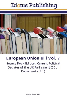 European Union Bill Vol. 7